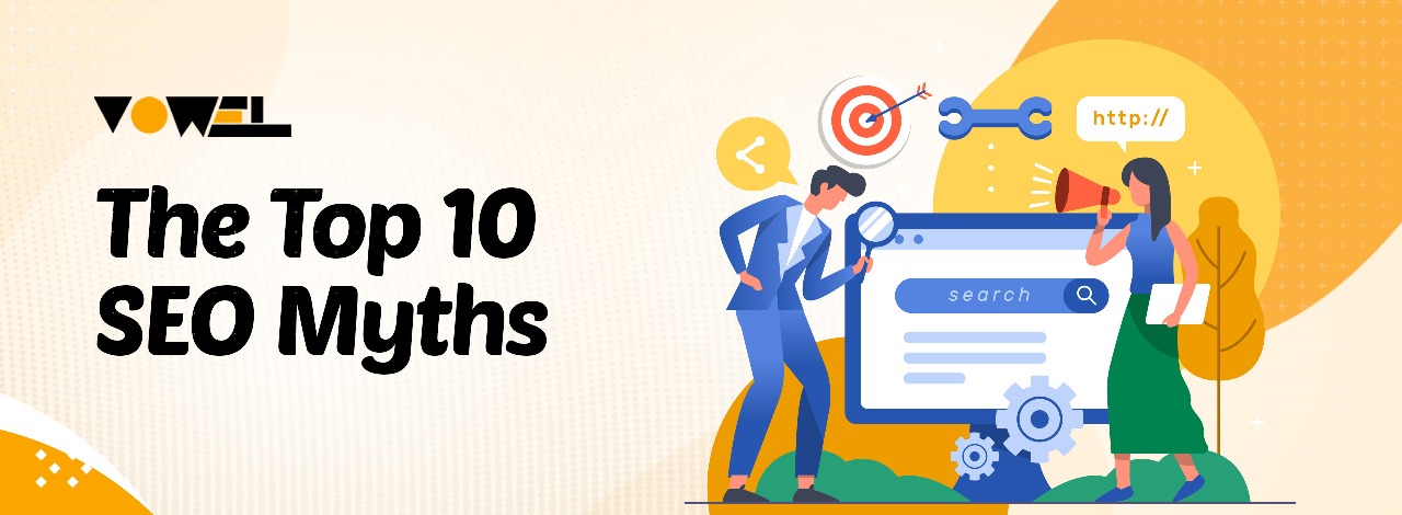 The Top 10 SEO Myths